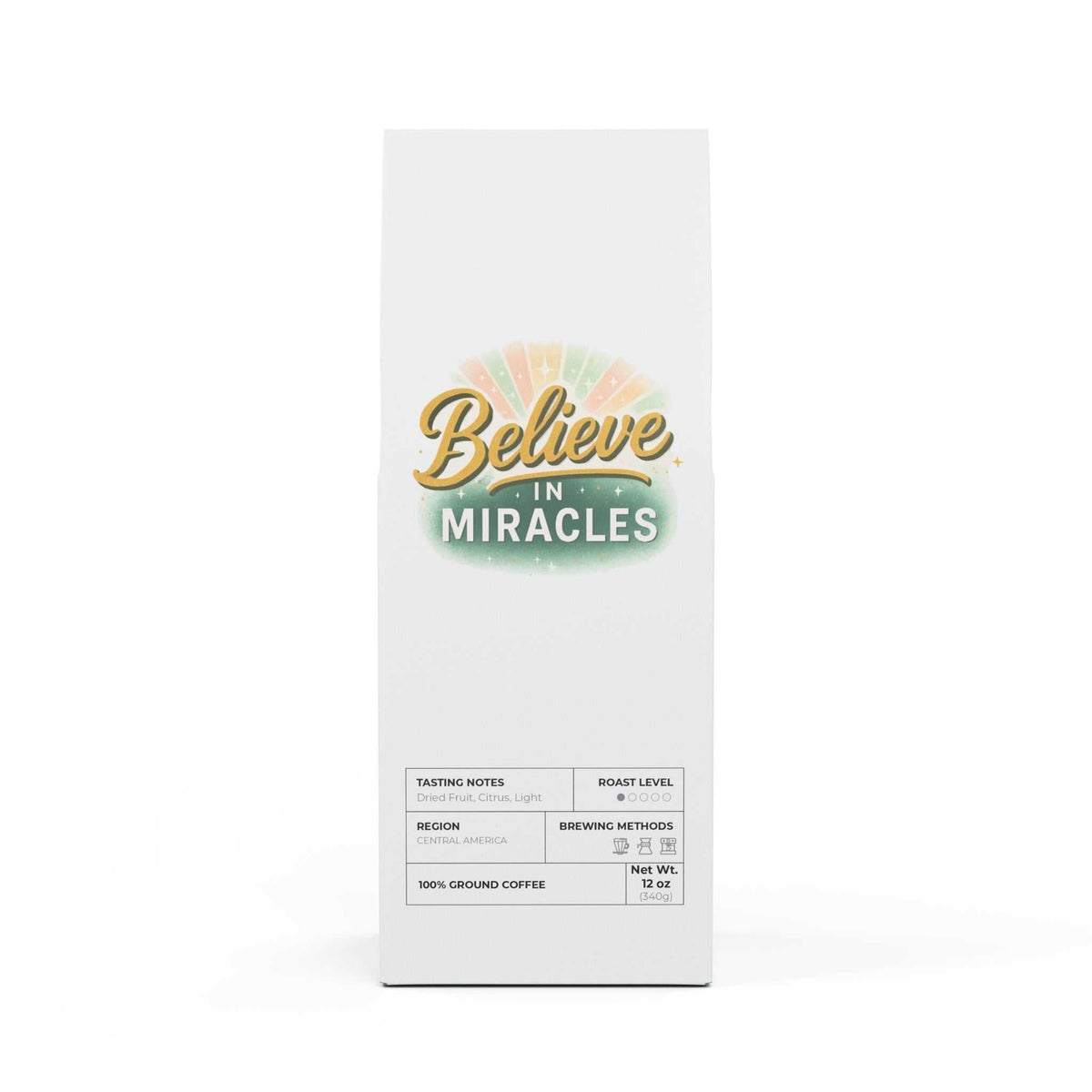 Believe In Miracles Coffee light roast 12oz bag