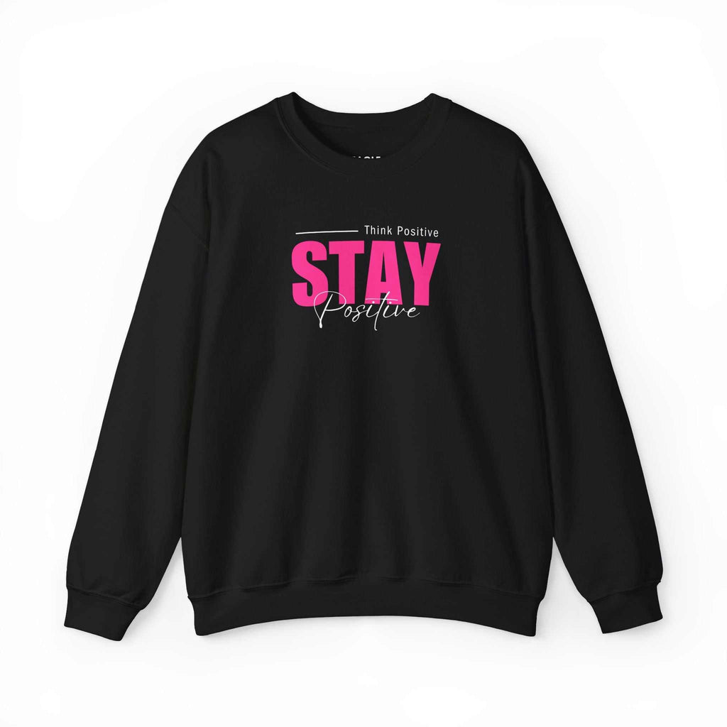 Black sweatshirt with pink and white "Stay Positive" motivational text design