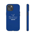 Blue Eagle Strength phone case with inspirational quote and durable dual-layer protection