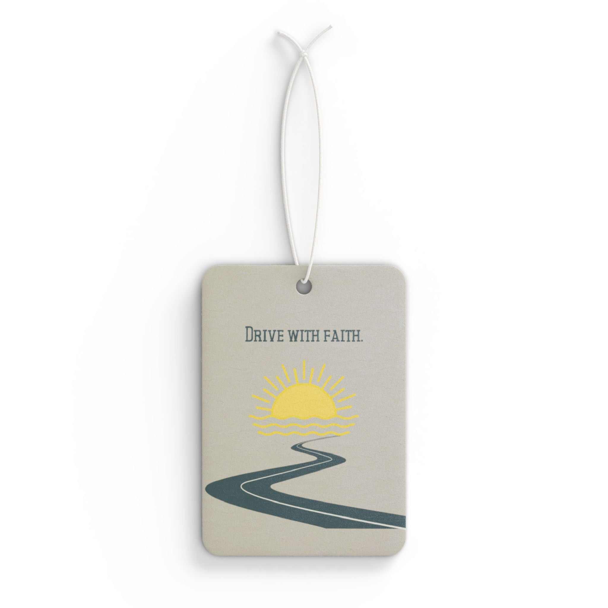 Drive With Faith car air freshener