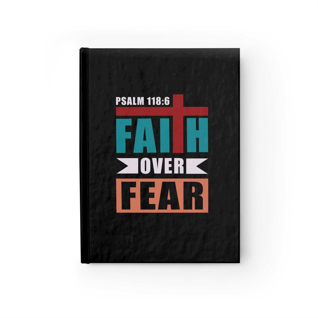Faith Over Fear Journal hardcover with Psalm 118:6 quote