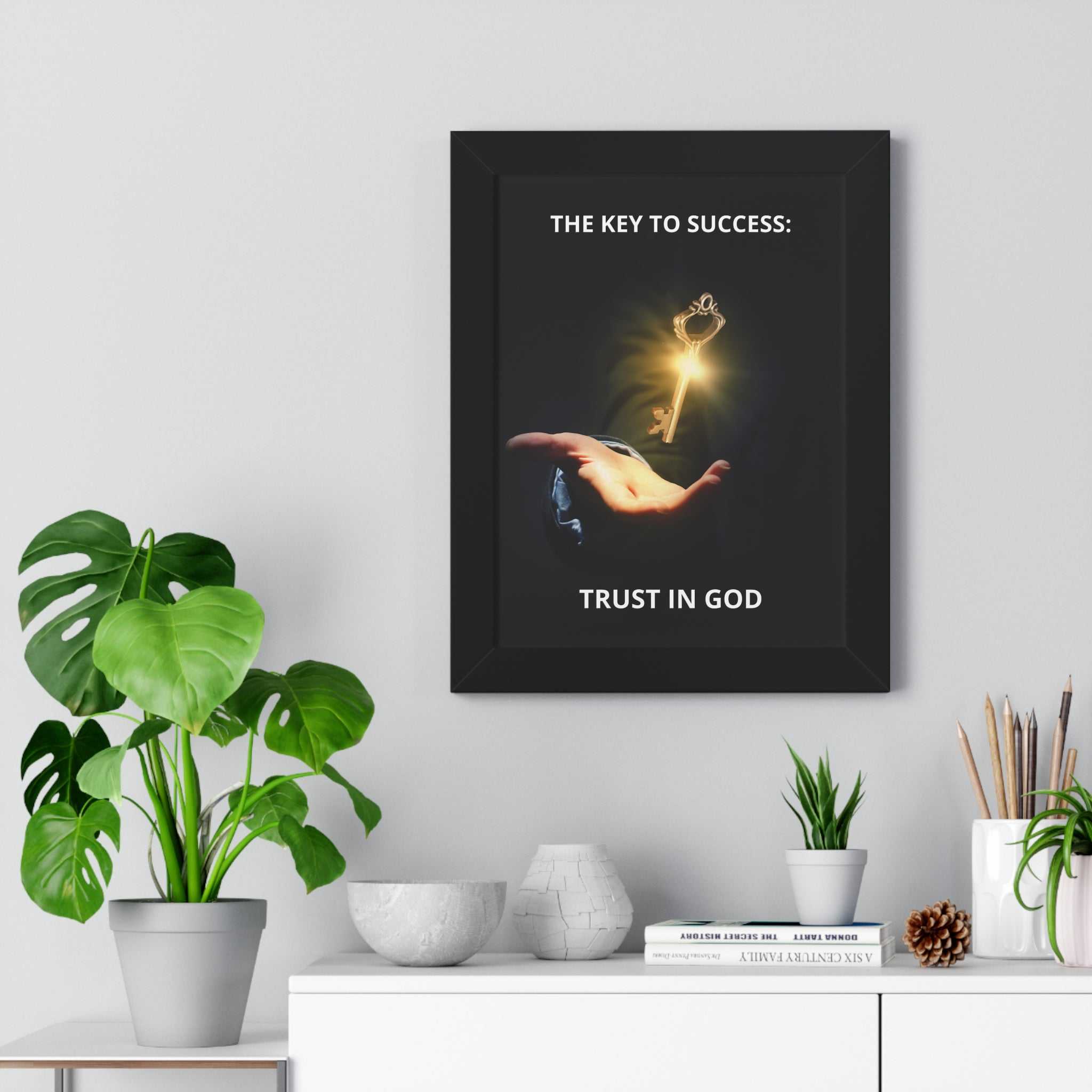 Framed Trust In God Poster with key and hand image in black frame