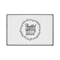 Inspirational floor mat with thankful grateful blessed design