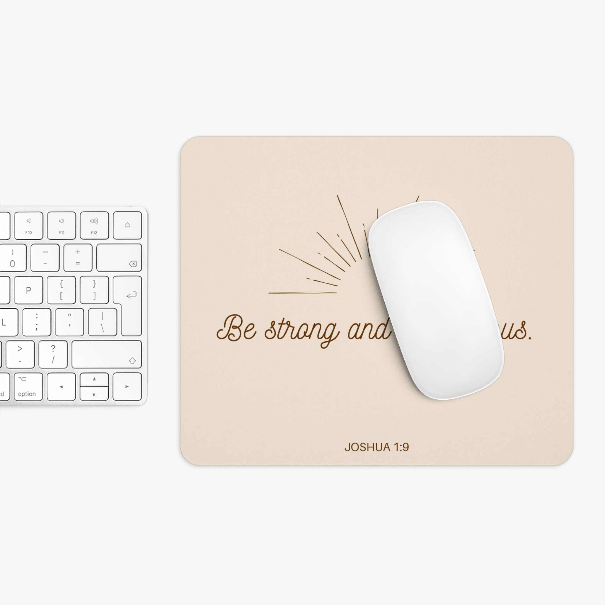 Joshua 1:9 mouse pad with "Be strong and courageous" text