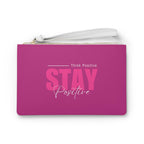 Stay Positive Clutch Bag with wrist strap and zip closure