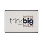Think Big Floor Mat with non-slip backing, 100% polyester