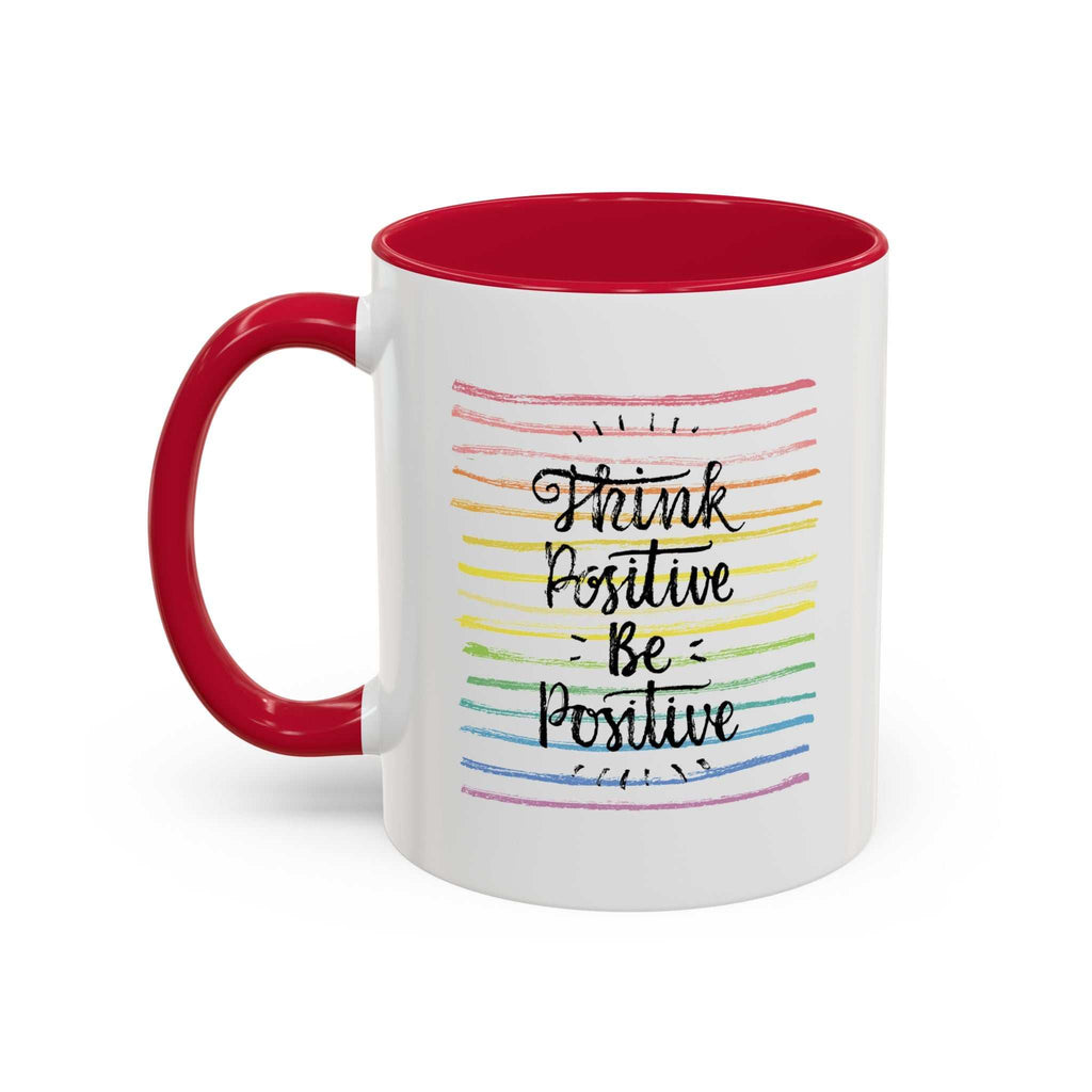 Think Positive Mug with rainbow stripes, red handle and interior