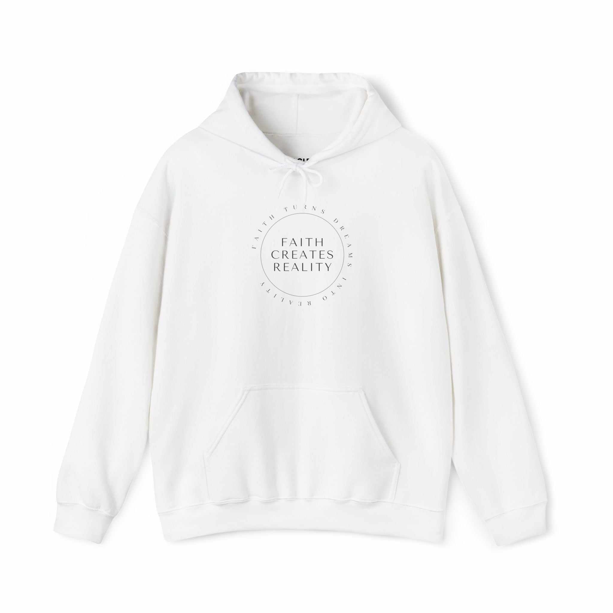 White Faith Power Hoodie with inspirational text "Faith Creates Reality" and classic fit design