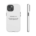 Romans 8:31 phone case with inspirational Bible verse and durable dual layer protection